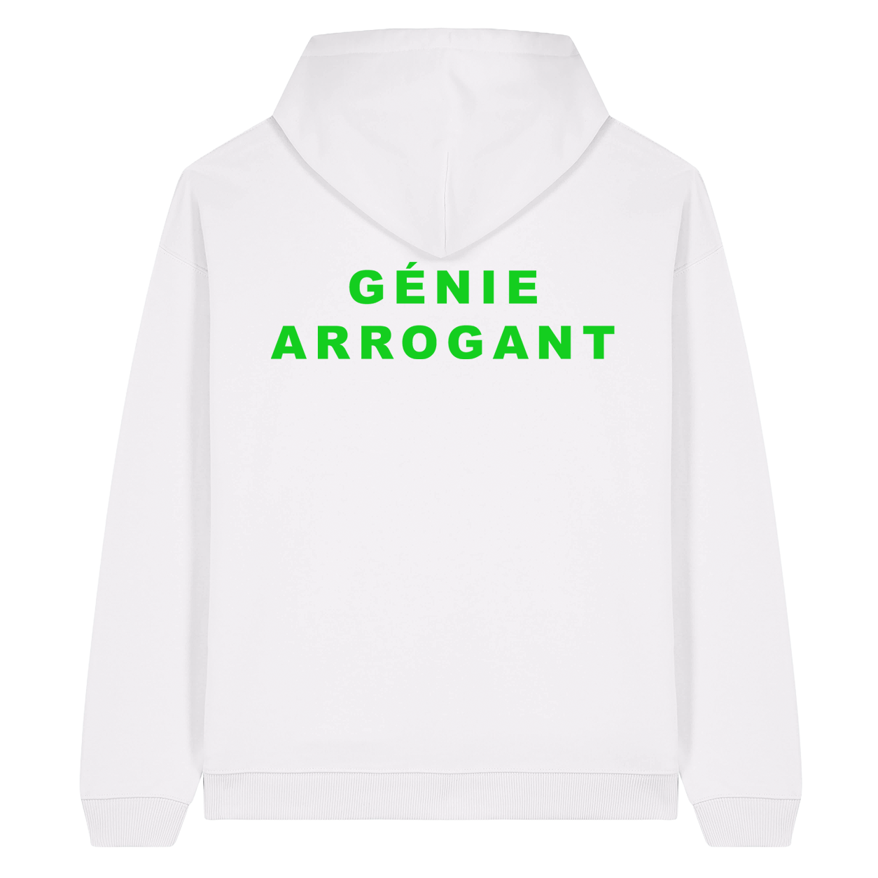 Hoodie blanc « RIEN - GÉNIE ARROGANT » 